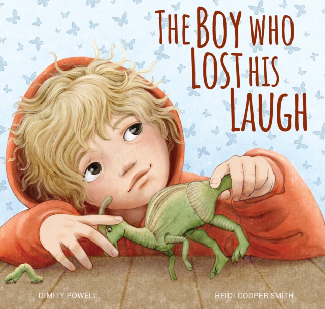 The Boy Who Lost His Laugh