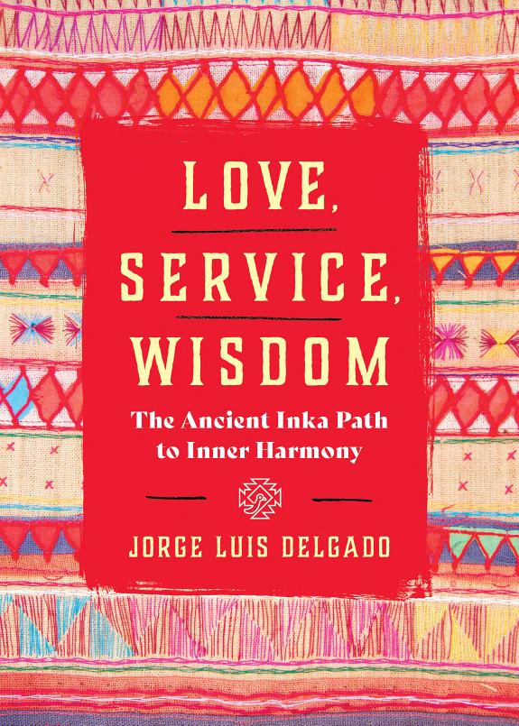 Love, Service, Wisdom
