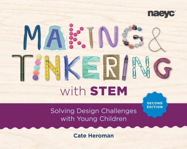 Making and Tinkering with STEM