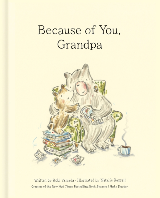 Because of You, Grandpa