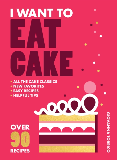 I Want to Eat Cake