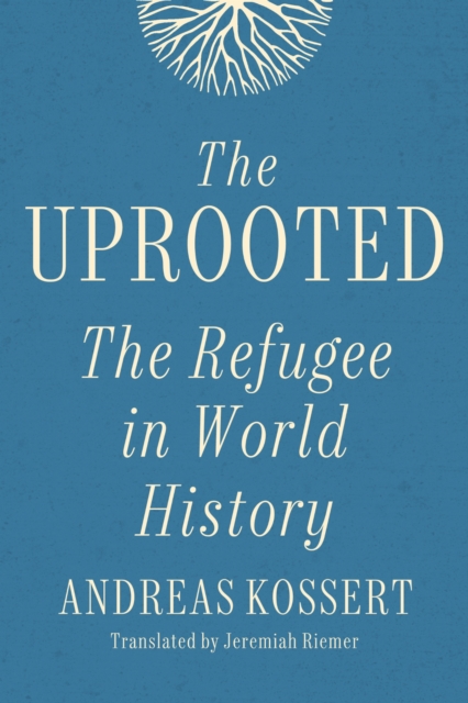 The Uprooted
