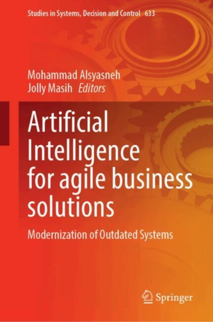 Artificial Intelligence for Agile Business Solutions