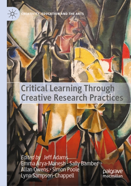 Critical Learning Through Creative Research Practices