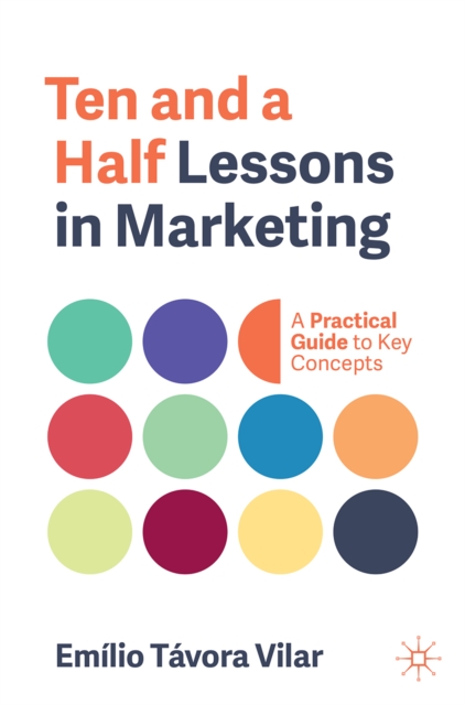 Ten and a Half Lessons in Marketing