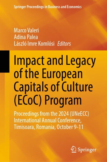 Impact and Legacy of the European Capitals of Culture (ECoC) Program