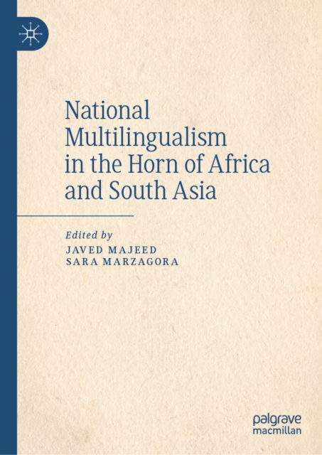 National Multilingualism in the Horn of Africa and South Asia