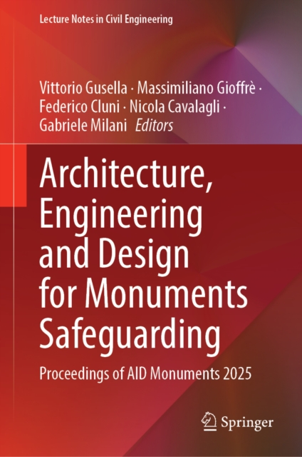 Architecture, Engineering and Design for Monuments Safeguarding