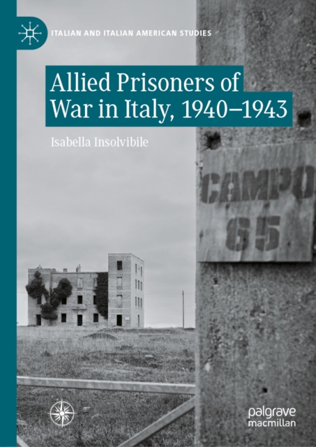 Allied Prisoners of War in Italy, 1940–1943