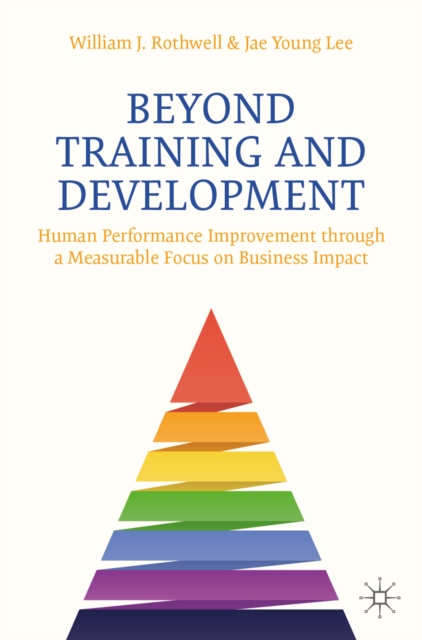 Beyond Training and Development