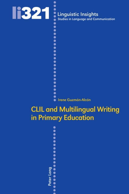 CLIL and Multilingual Writing in Primary Education