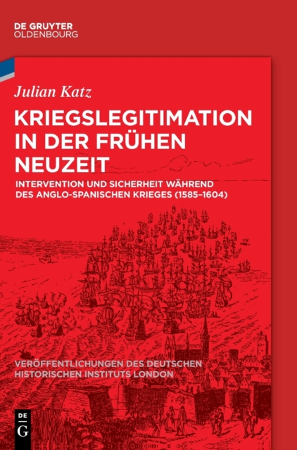 Kriegslegitimation in Der Fruhen Neuzeit