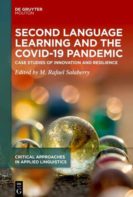Second Language Learning and the COVID-19 Pandemic