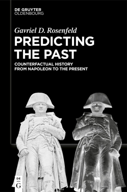Predicting the Past [Vol. II]