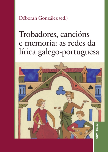Trobadores, cancions e memoria