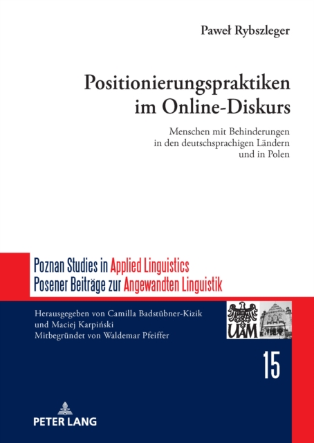 Positionierungspraktiken im Online-Diskurs; Menschen mit Behinderungen in den deutschsprachigen Landern und in Polen