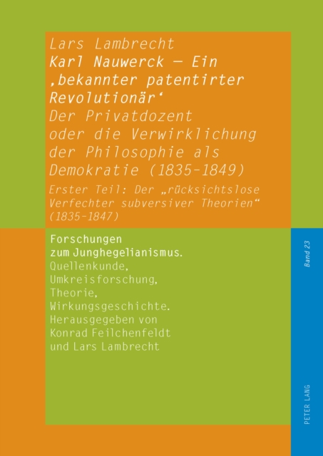 Karl Nauwerck - Ein ‚bekannter patentirter Revolutionaer'