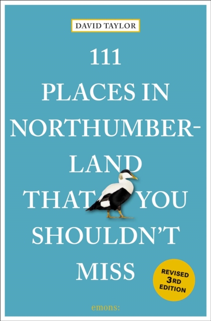 111 Places in Northumberland That You Shouldn't Miss