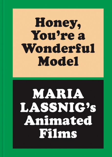 Honey, You're a Wonderful Model