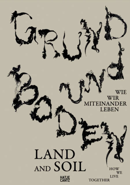 Grund und Boden / Land and Soil