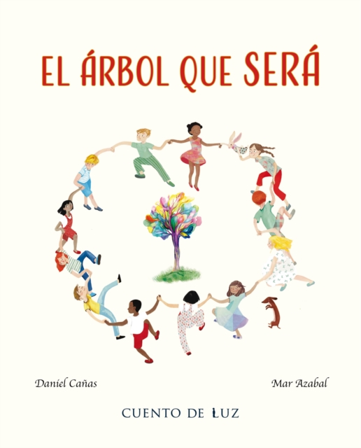 El arbol que sera (The Tree That Will Be)