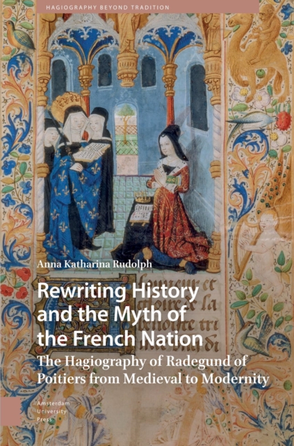 Rewriting History and the Myth of the French Nation