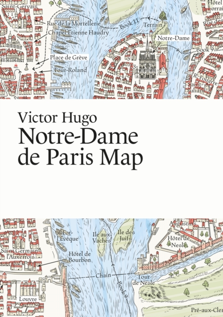 Victor Hugo, Notre-Dame de Paris Map