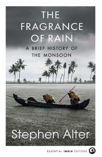 The Fragrance of Rain