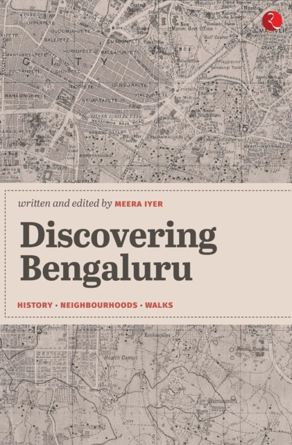 Discovering Bengaluru