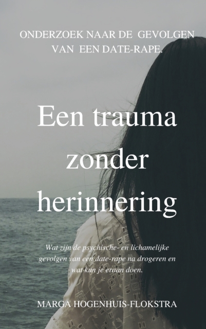 Een trauma  zonder  herinnering