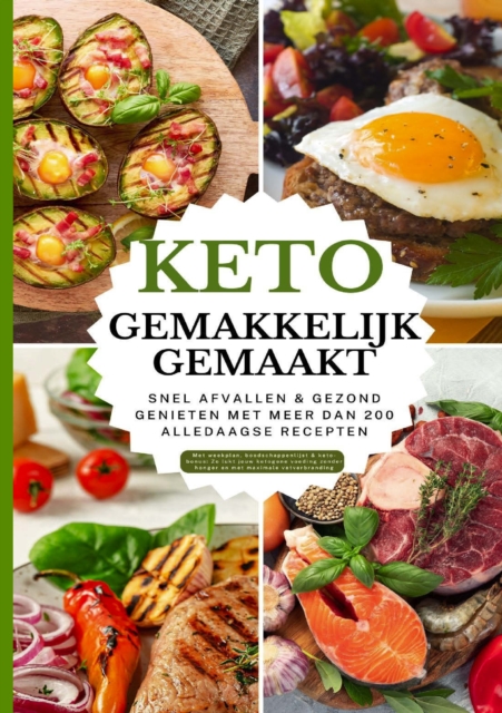 Keto gemakkelijk gemaakt