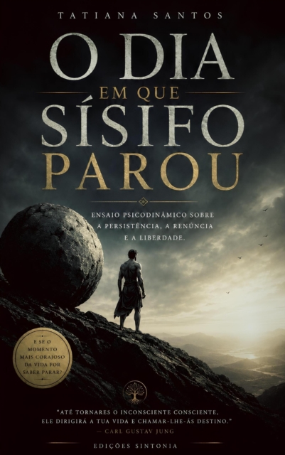 O DIA EM QUE SISIFO PAROU