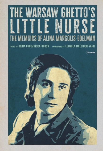 The Warsaw Ghetto's Little Nurse