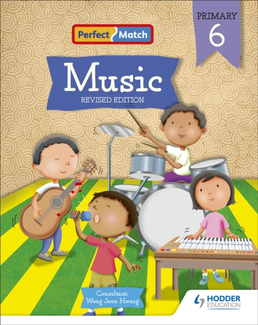 Perfect Match Music Revised Edition Primary 6