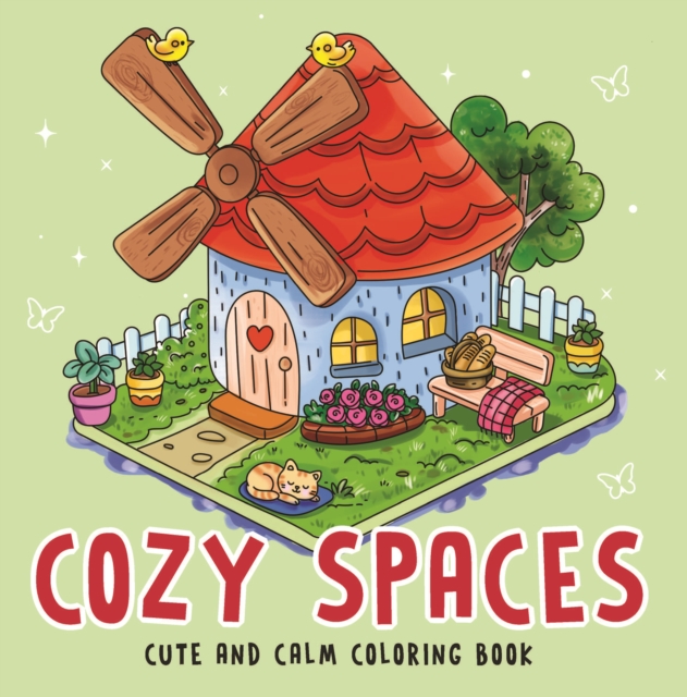 Cozy Spaces - Cute and Calm Coloring Book