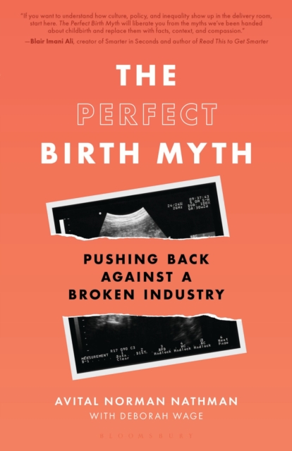 The Perfect Birth Myth