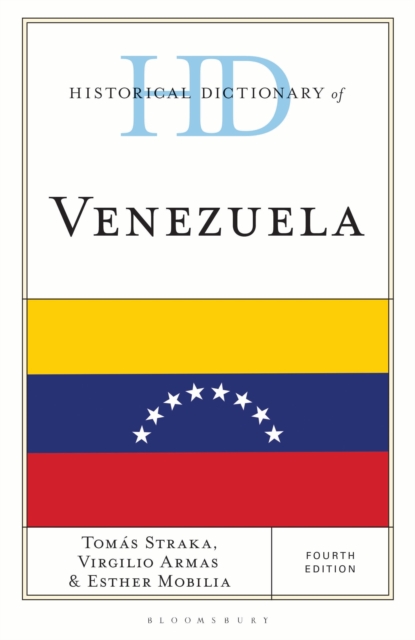 Historical Dictionary of Venezuela