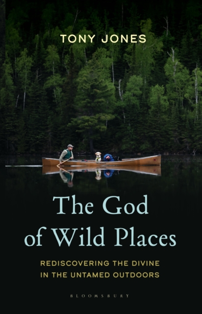 The God of Wild Places