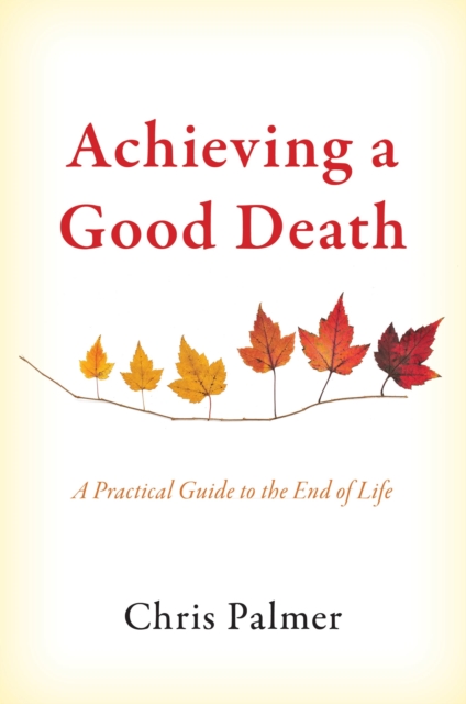 Achieving a Good Death