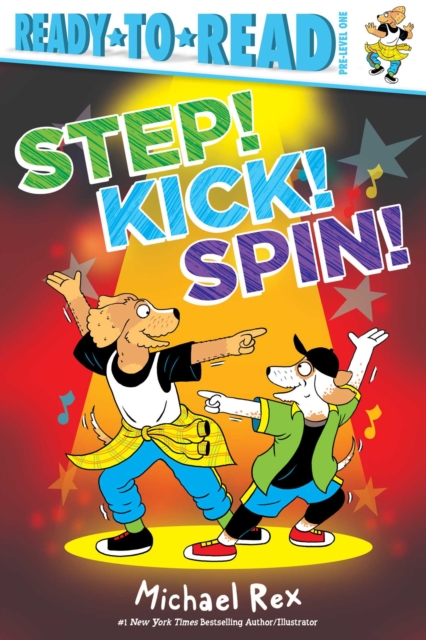 Step! Kick! Spin!