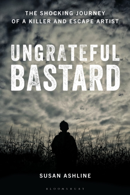 Ungrateful Bastard