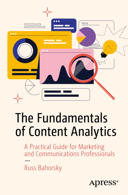 The Fundamentals of Content Analytics