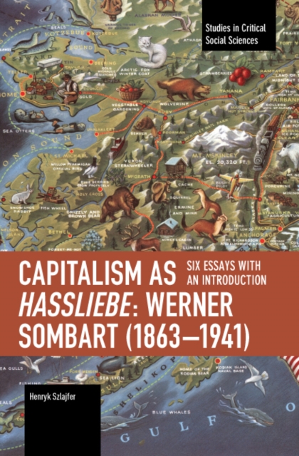 Capitalism as Hassliebe