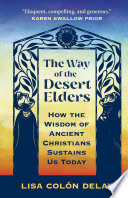 The Way of the Desert Elders
