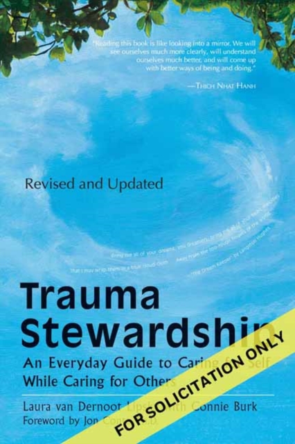 Trauma Stewardship, Revised and Updated