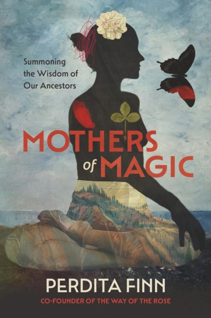 Mothers of Magic
