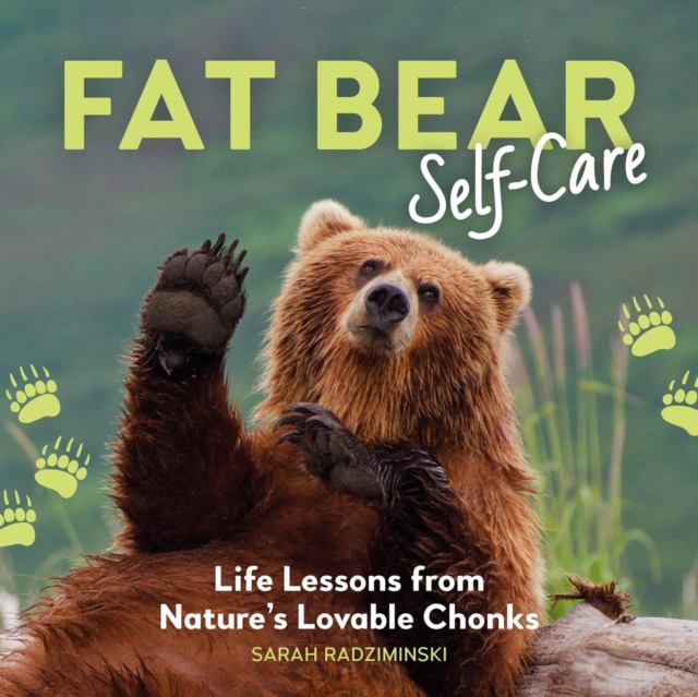 Fat Bear Self-Care