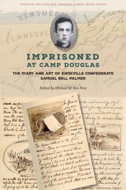 Imprisoned at Camp Douglas