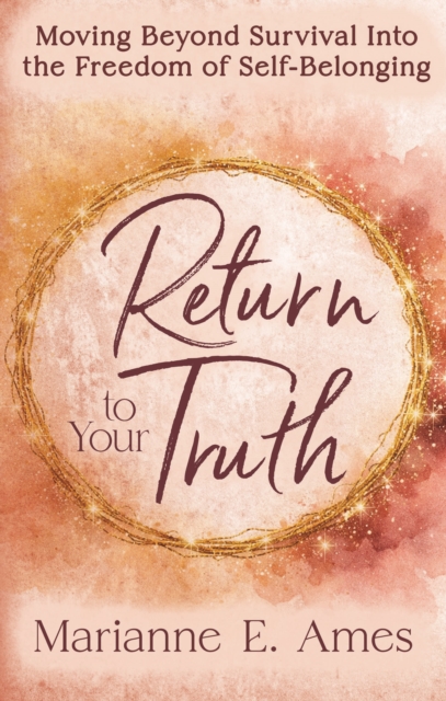 Return to Your Truth