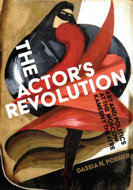 The Actor's Revolution